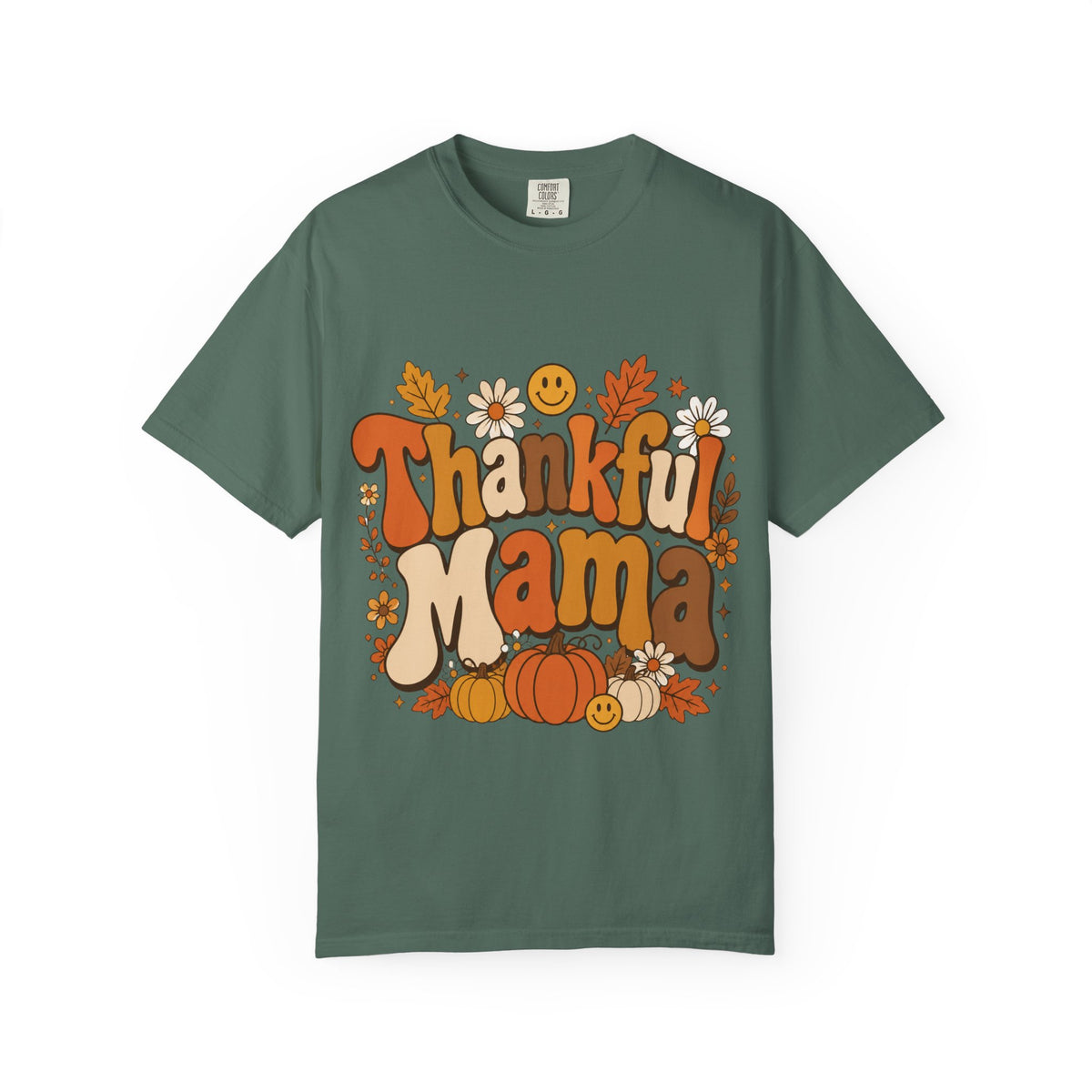 Thankful Mama T-Shirt