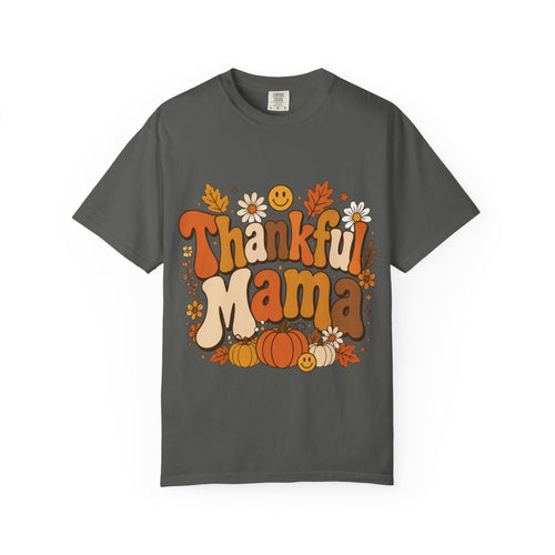 Thankful Mama T-Shirt